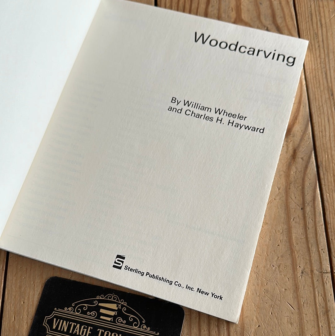 XB1-74 Vintage 1979 WOOD CARVING BOOK by William Wheeler and Charles Hayward