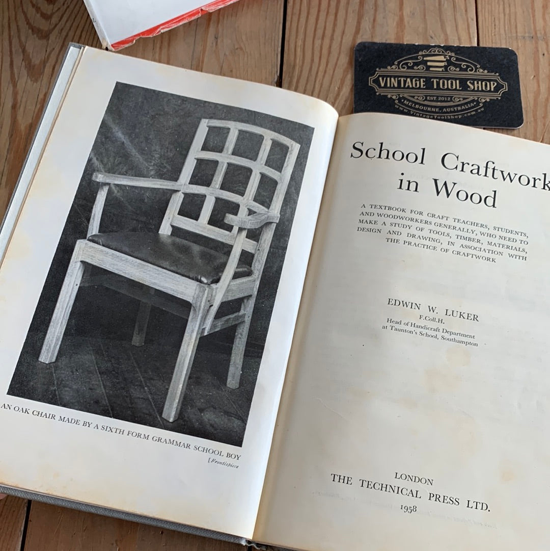 SOLD XB1-39 Vintage 1958 SCHOOL CRAFTWORK IN WOOD by Edwin W. Luker BOOK