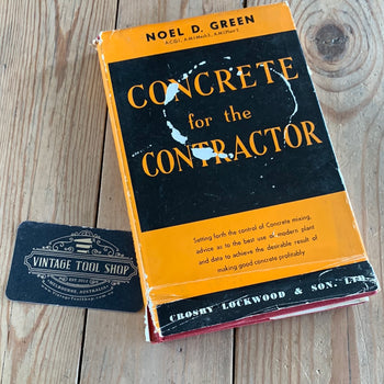 SOLD XB1-57 Vintage 1948 CONCRETE FOR THE CONTRACTOR by Noël D. Green BOOK