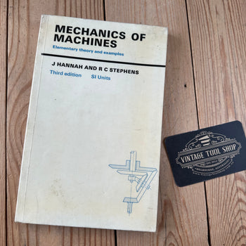 XBN31 Vintage 1970 BOOK MECHANICS of MACHINES, elementary theory and examples by J.Hannah & R.C.Stephens 3rd edition SI units