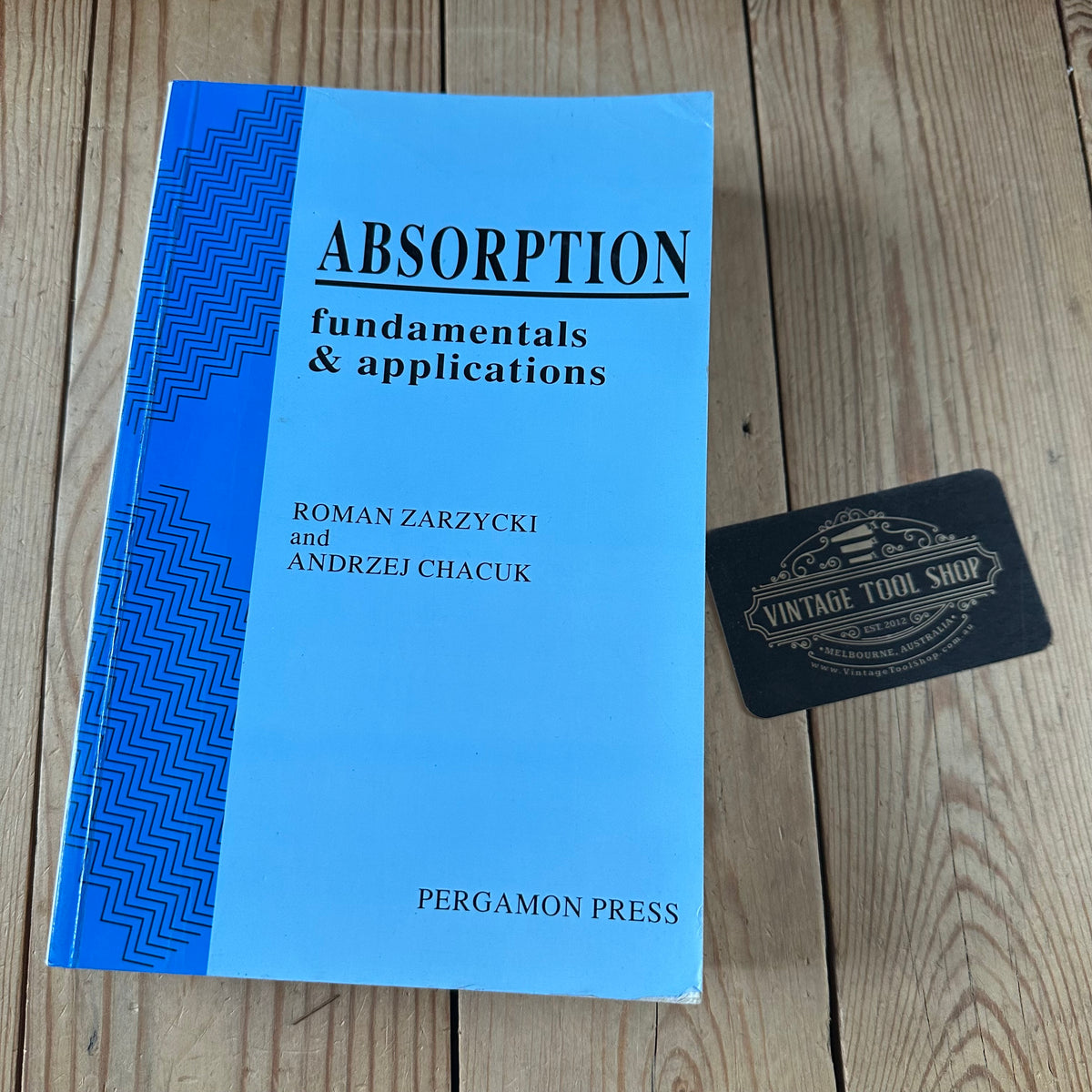 N1997 Vintage BOOK ABSORPTION FUNDAMENTALS & APPLICATIONS by R.Zarzycki & A.Chacuk