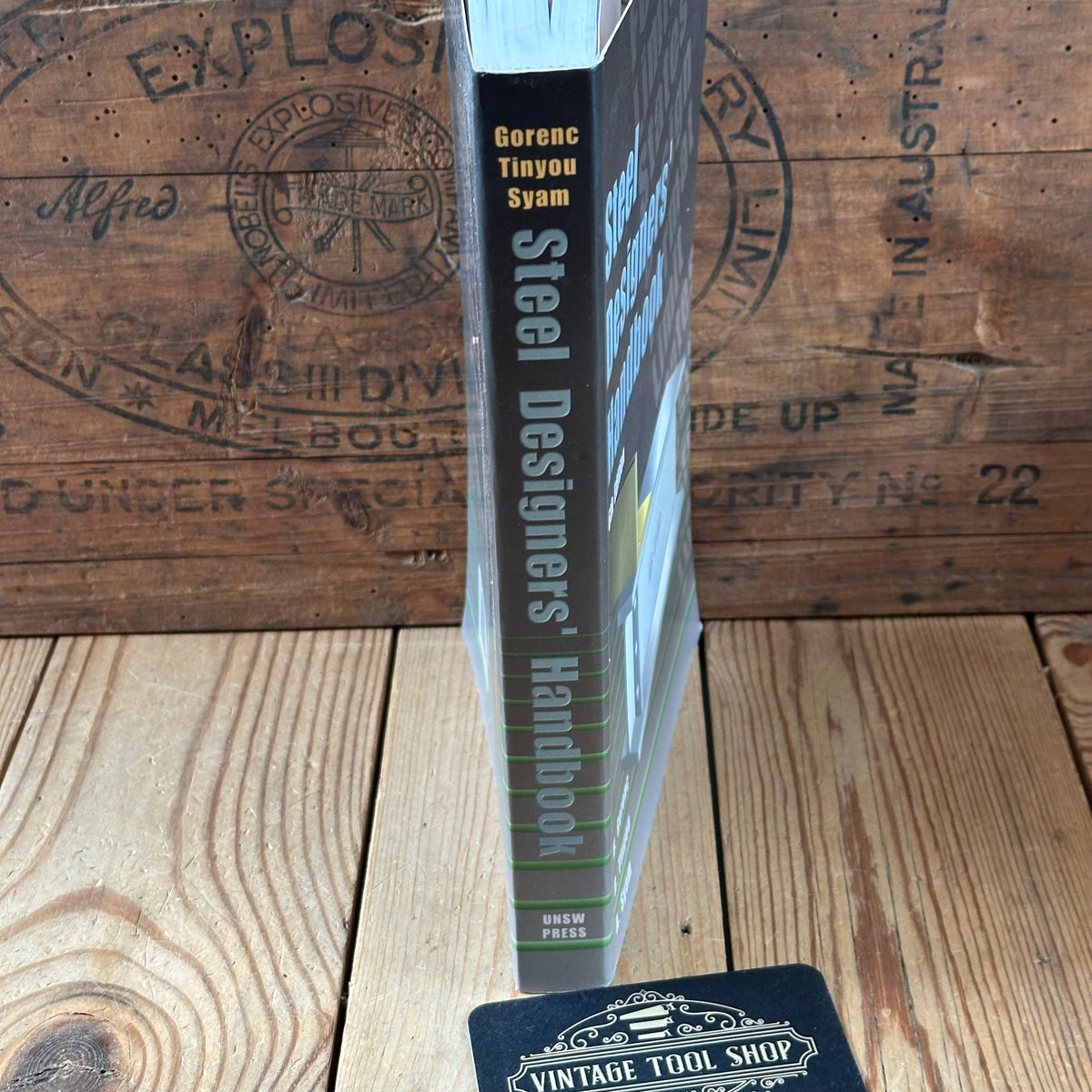 N2040 Vintage BOOK STEEL DESIGNERS HANDBOOK 6th edition by B.Gorenc, R.Tinyou & A.Syam