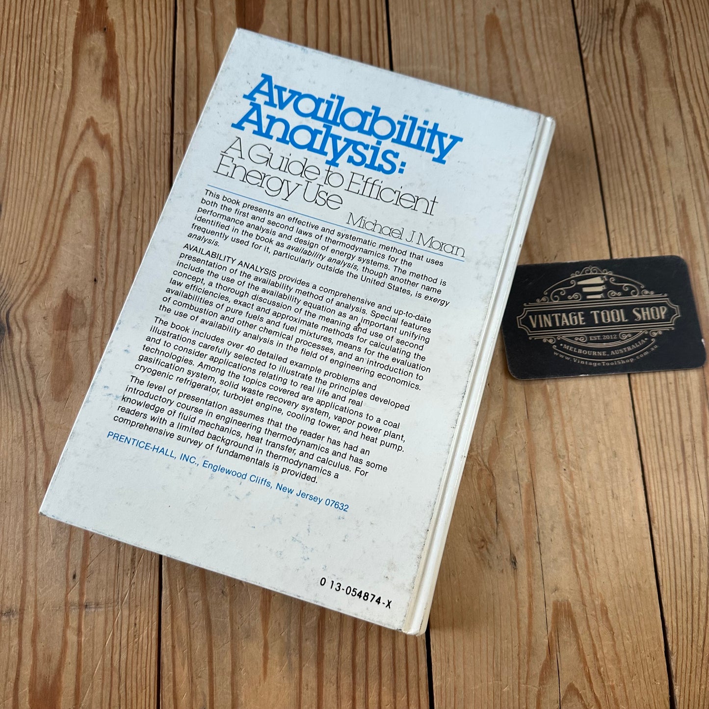XBN120 Vintage BOOK AVAILABILITY ANALYSIS- A Guide to Efficient Energy Use by M.J.Moran