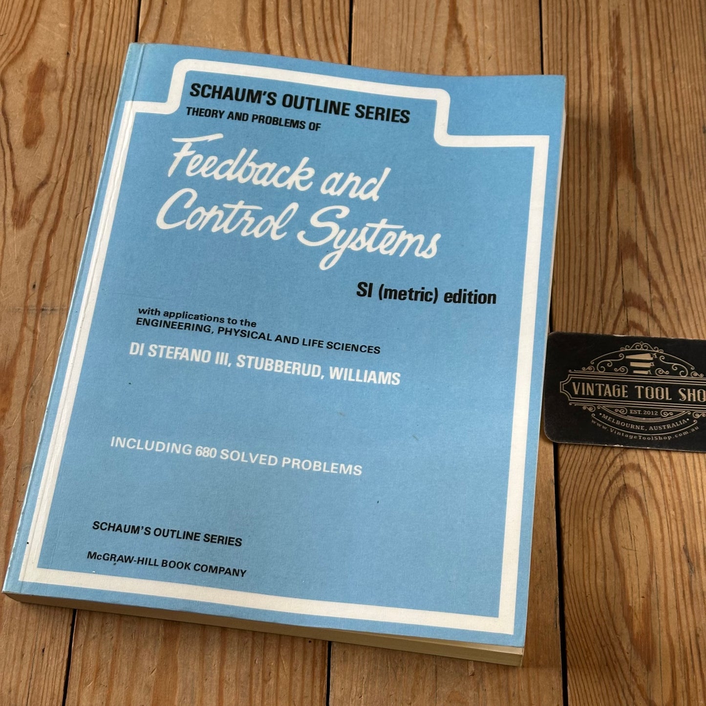 XBN102 Vintage BOOK SCHAUM'S OUTLINE SERIES Theory and Problems of FEEDBACK and CONTROL SYSTEMS by J.J.DiStefano, A.R.Stubberud & I.J.Williams