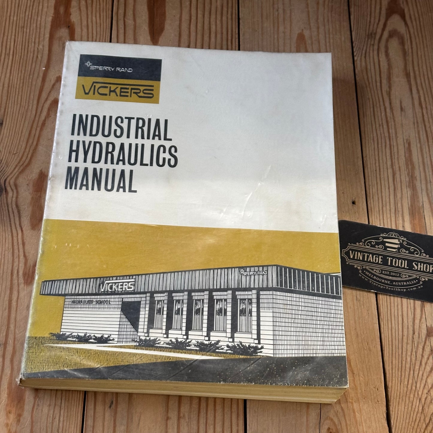 XBN77 Vintage BOOK INDUSTRIAL HYDRAULICS Manual by Vickers