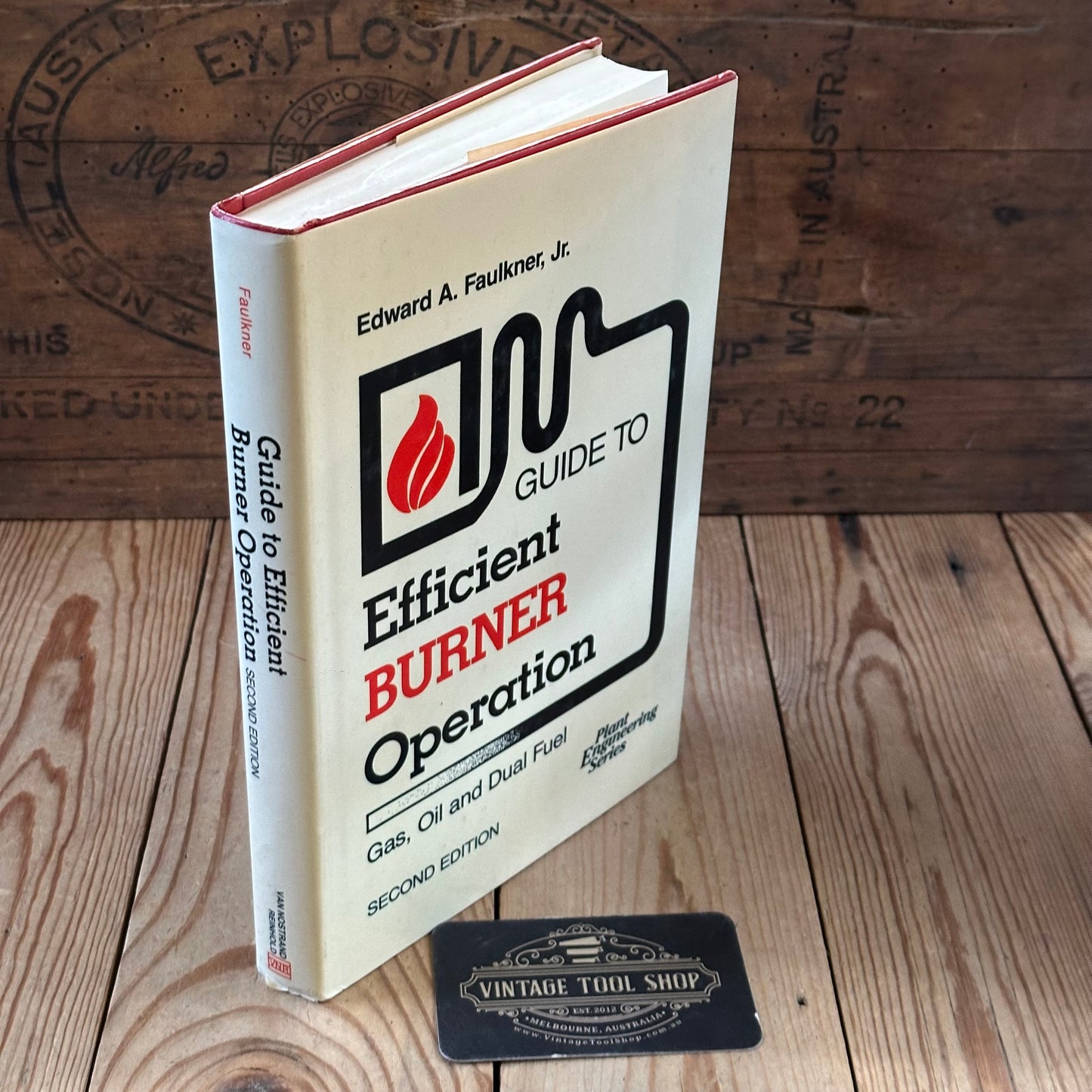 XBN152 Vintage 1986 BOOK Guide to EFFICIENT BURNER OPERATION 2nd Edition by E.A.Faulkner Jr