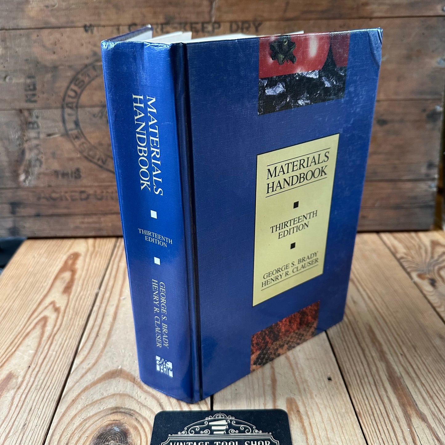 XBN47 Vintage 1991 MATERIALS HANDBOOK encyclopaedia BOOK by G.Brady & H.Clauser