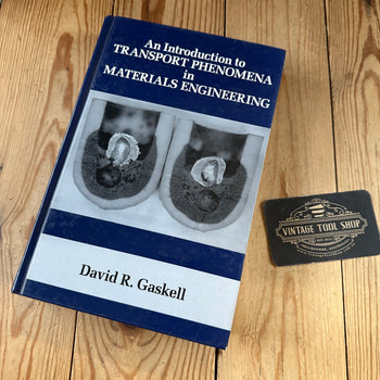 XBN79 Vintage 1992 BOOK An Introduction to TRANSPORT PHENOMENA in MATERIALS ENGINEERING by D.R.Gaskell
