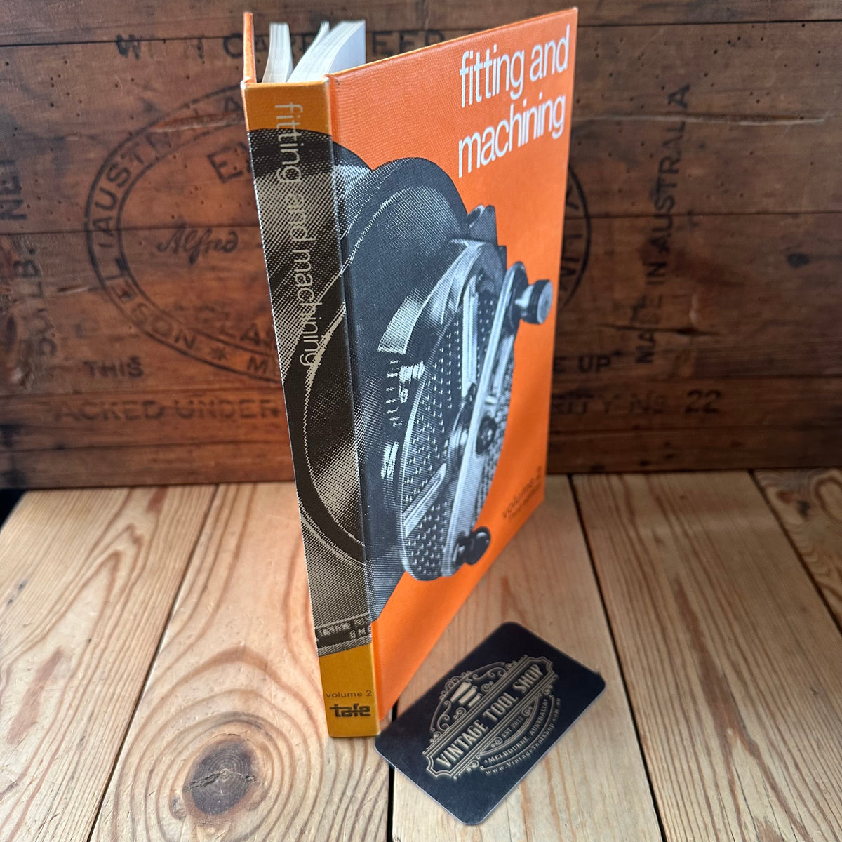 N2053 Vintage BOOK FITTING and MACHINING Vol 2 3rd Edition Published by TAFE