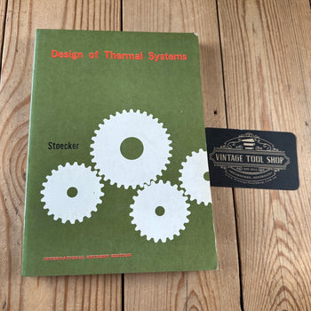 XBN153 Vintage BOOK DESIGN of THERMAL SYSTEMS by W.F.Stoecker