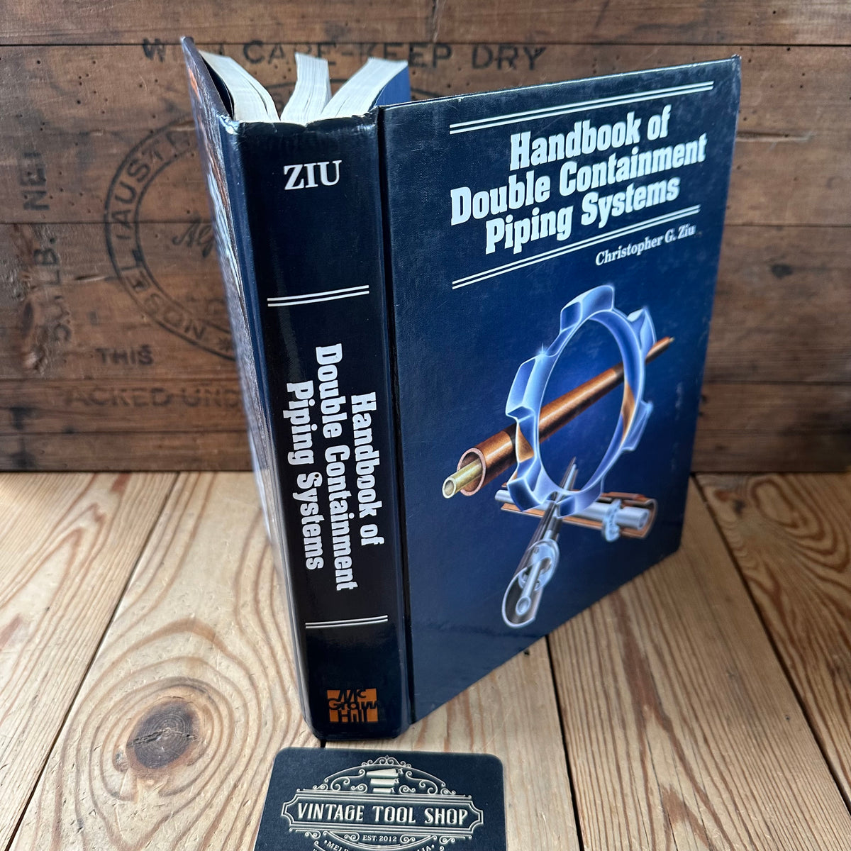 N2038 Vintage BOOK HANDBOOK of DOUBLE CONTAINMENT PIPING SYSTEMS by C.G.Ziu