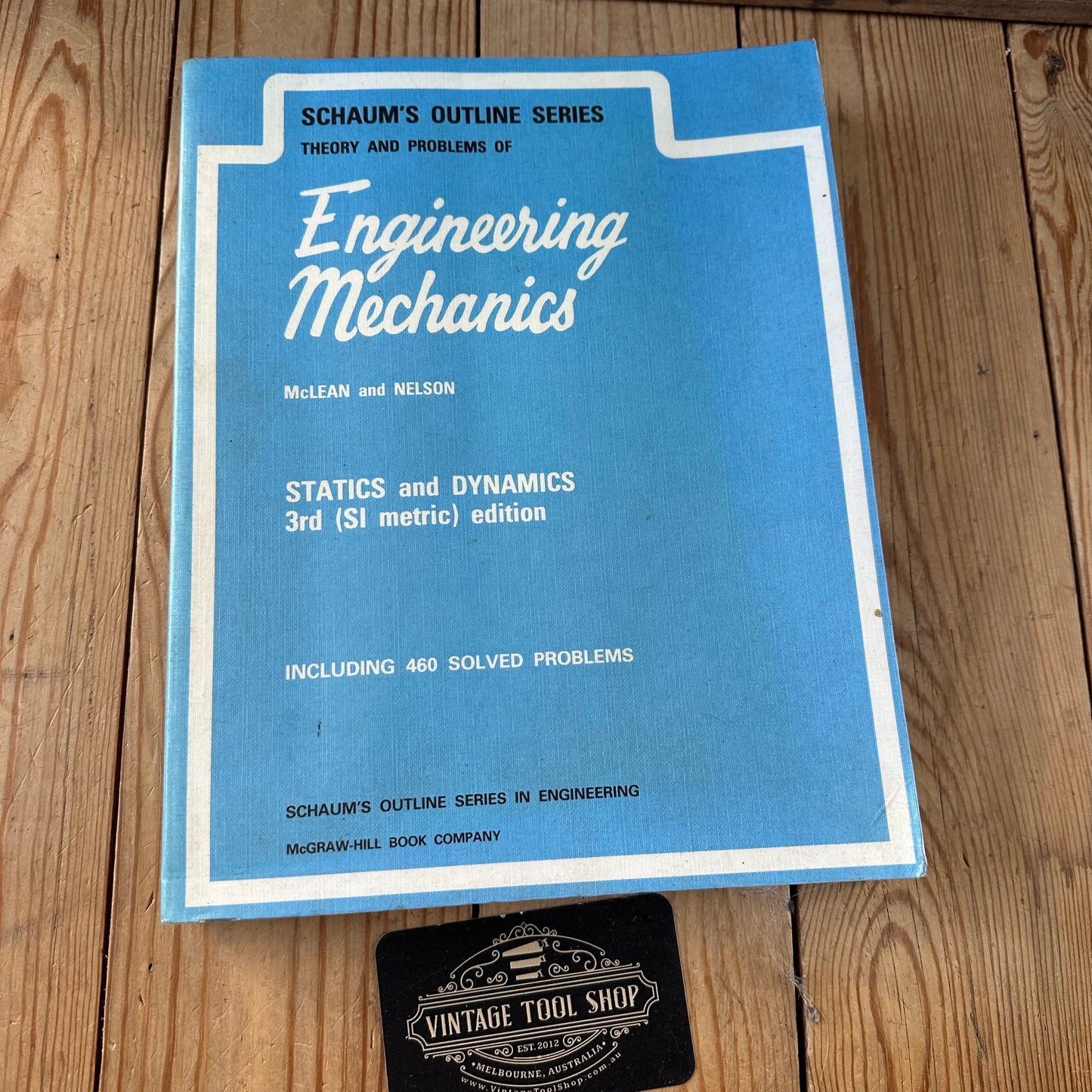 XBN129 Vintage 1980 BOOK Theory and Problems of ENGINEERING MECHANICS Statics and Dynamics 3rd SI metric edition by W.G.McLean and E.W.Nelson