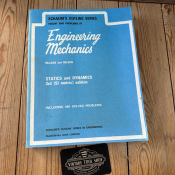 XBN129 Vintage 1980 BOOK Theory and Problems of ENGINEERING MECHANICS Statics and Dynamics 3rd SI metric edition by W.G.McLean and E.W.Nelson