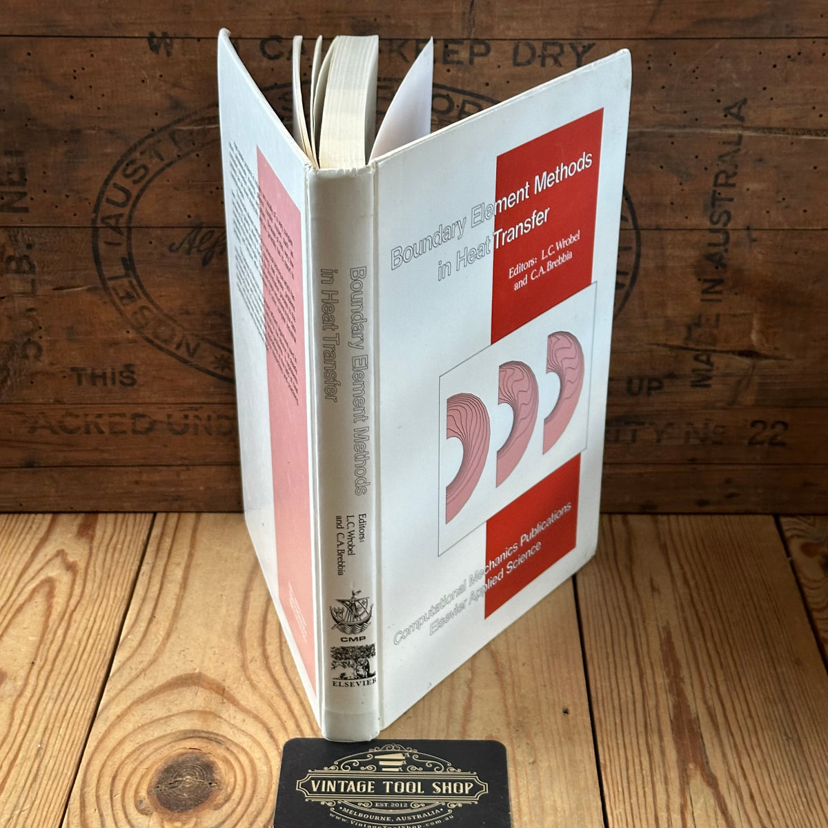 N2046 Vintage 1992 BOOK BOUNDARY ELEMENT METHODS in HEAT TRANSFER by L.C.Wrobel & C.A.Brebbia
