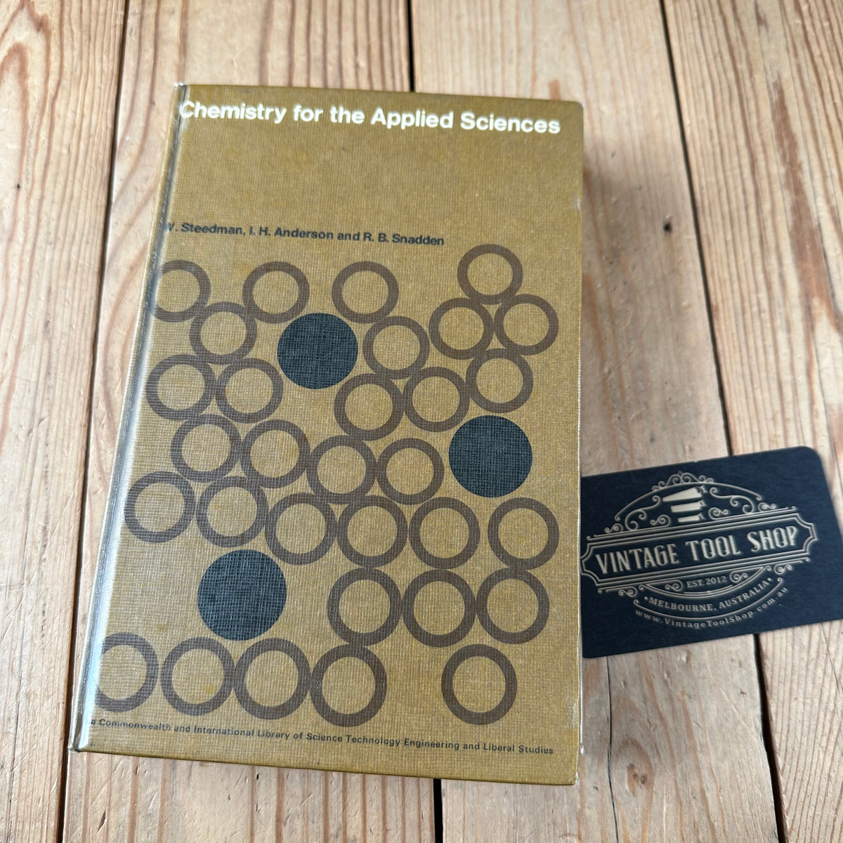 N2033 Vintage 1970 BOOK CHEMISTRY for the APPLIED SCIENCES by W.Steedman, I.H.Anderson & R.B.Snadden