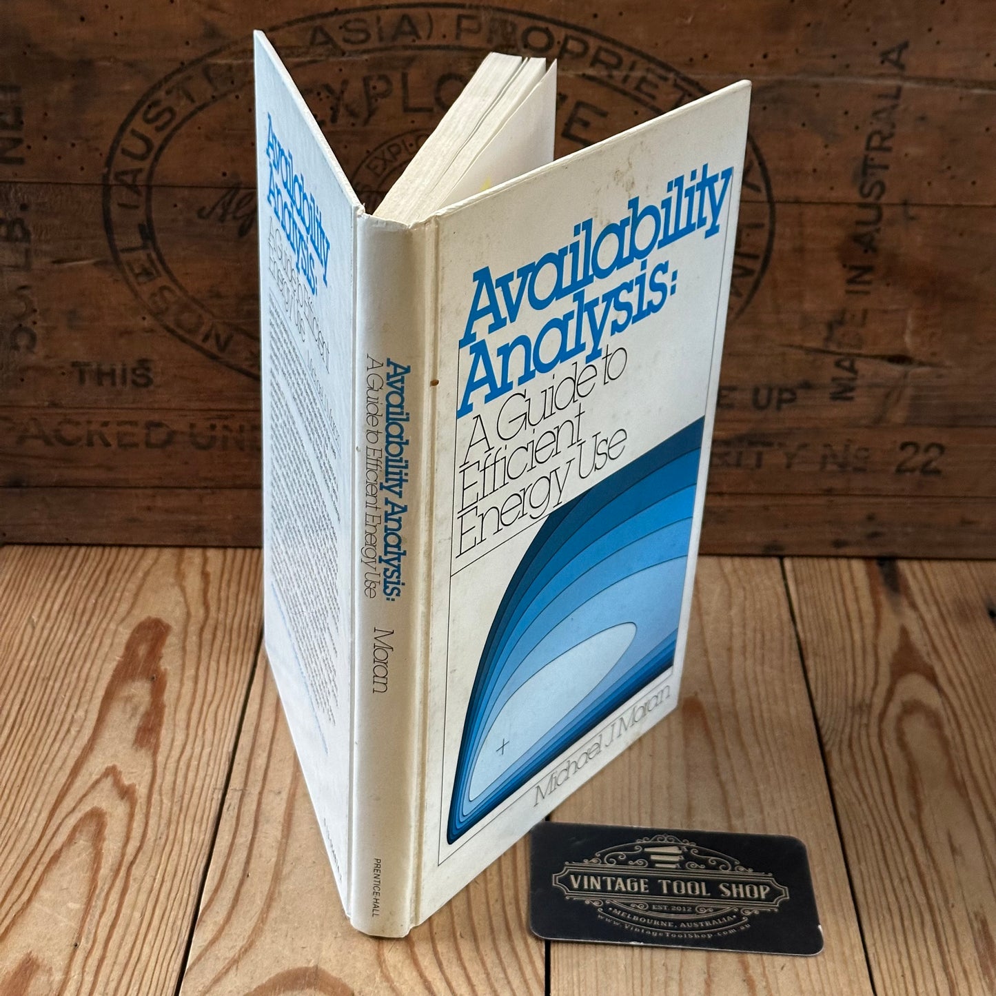 XBN120 Vintage BOOK AVAILABILITY ANALYSIS- A Guide to Efficient Energy Use by M.J.Moran