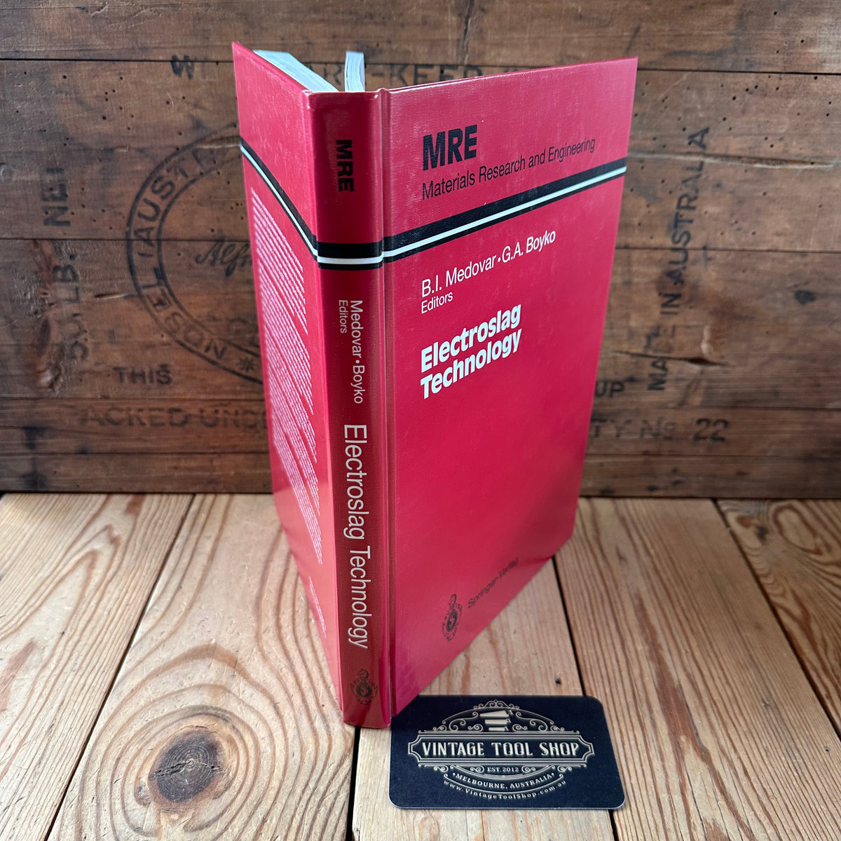 N2039 Vintage 1990 BOOK ELECTROSLAG TECHNOLOGY by B.I.Medovar & G.A.Boyko
