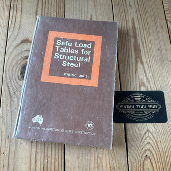 XBN196 Vintage 1974 BOOK SAFE LOAD TABLES for STRUCTURAL STEEL by the AUSTRALIAN INSTITUTE of STEEL CONSTRUCTION