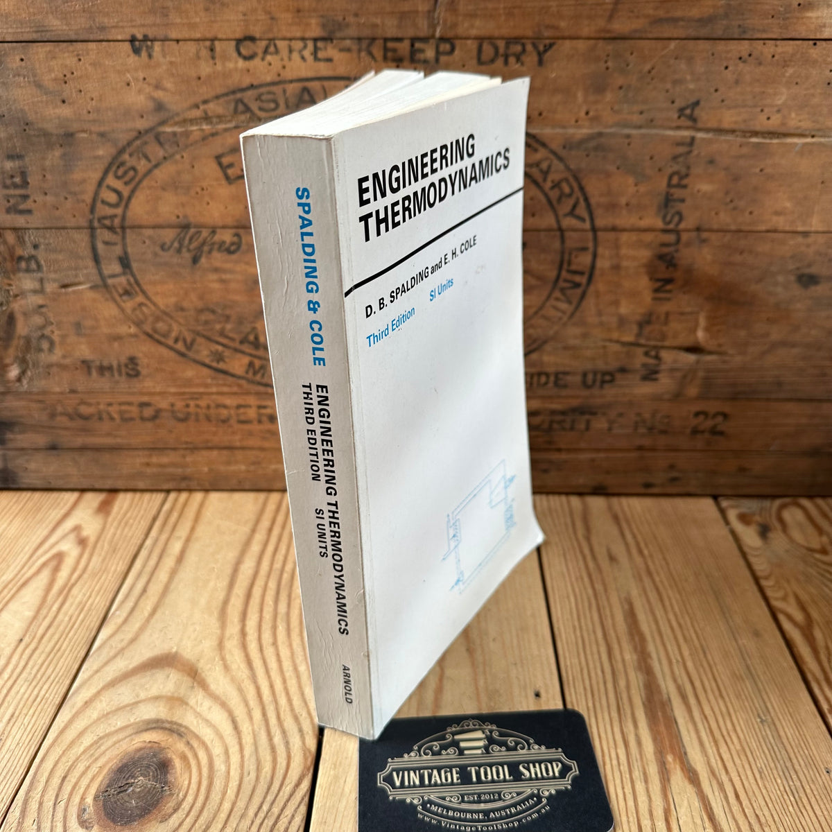 N2034 Vintage 1973 BOOK ENGINEERING THERMODYNAMICS 3rd edition SI units by D.B.Spalding & E.H.Cole