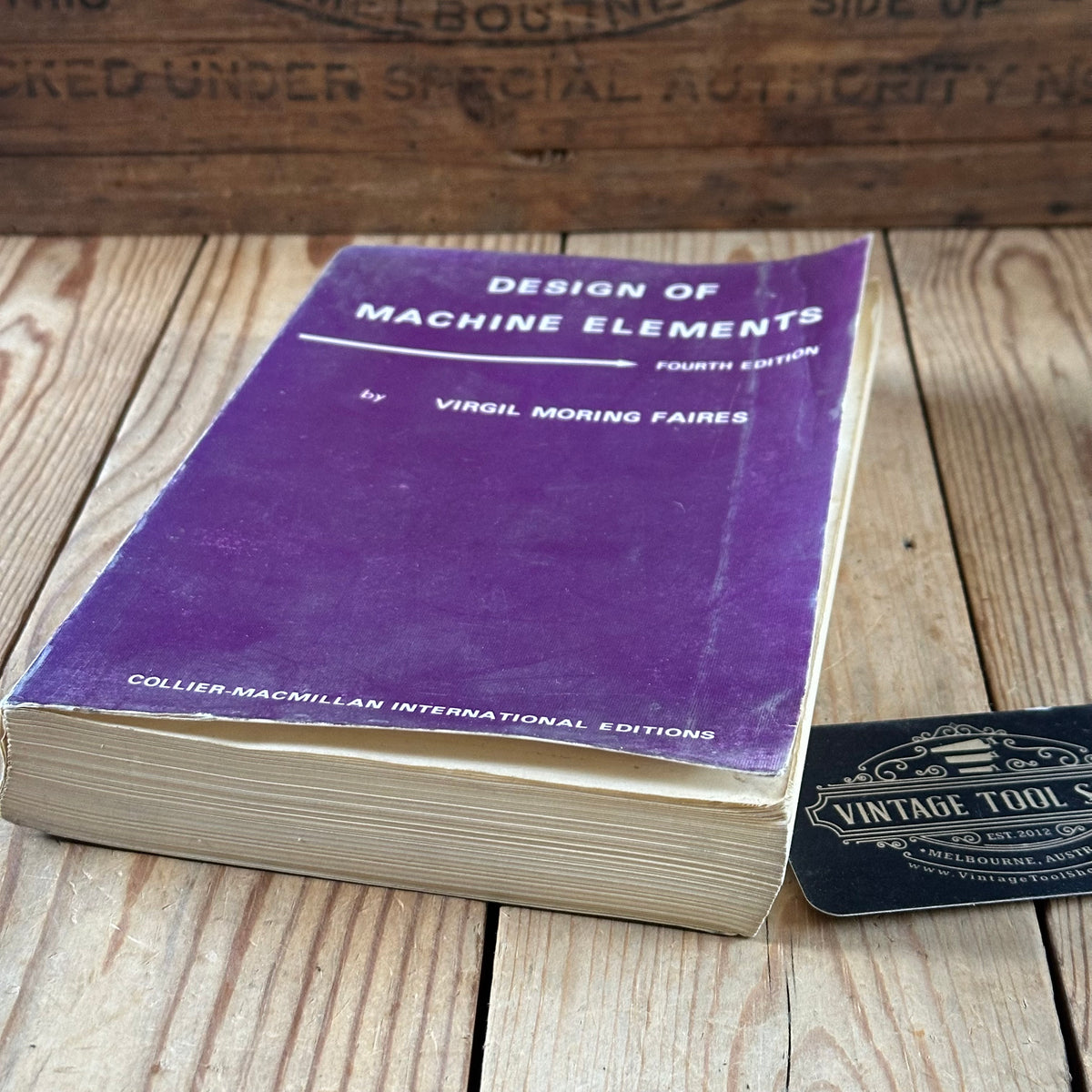 N2001 Vintage 1970 BOOK DESIGN of MACHINE ELEMENTS 4th Edition by V.M.Faires