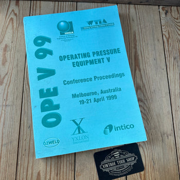 XBN189 Vintage 1999 BOOK OPE99 OPERATING PRESSURE EQUIPMENT V Conference Proceedings Melbourne