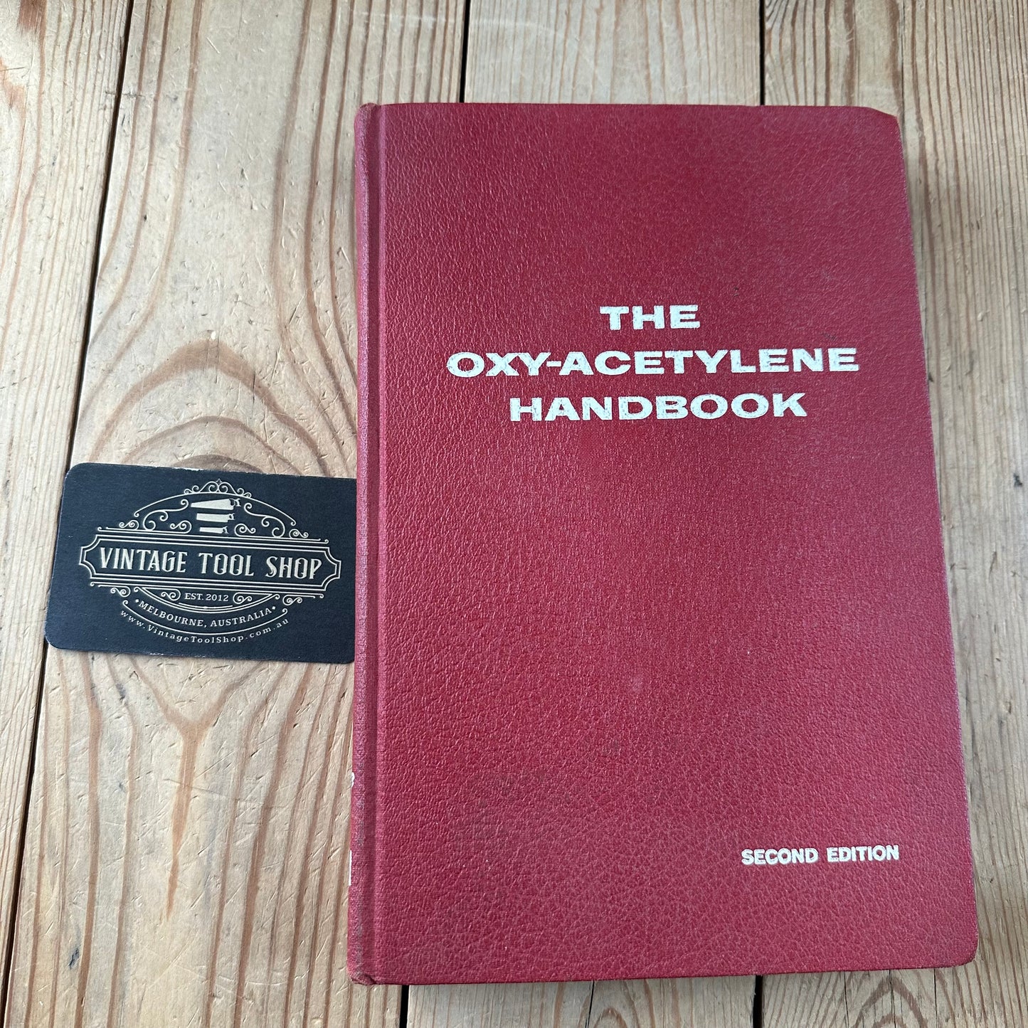 XBN127 Vintage 1960 BOOK The OXY-ACETYLENE HANDBOOK A Manual on Oxy-Acetylene WELDING and CUTTING procedures