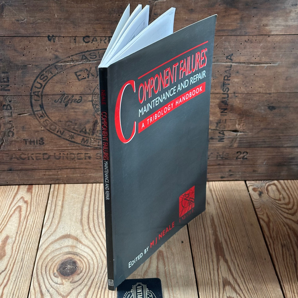 N2042 Vintage BOOK COMPONENT FAILURES, MAINTENANCE and REPAIRS by M.J.Neale a TRIBOLOGY HANDBOOK