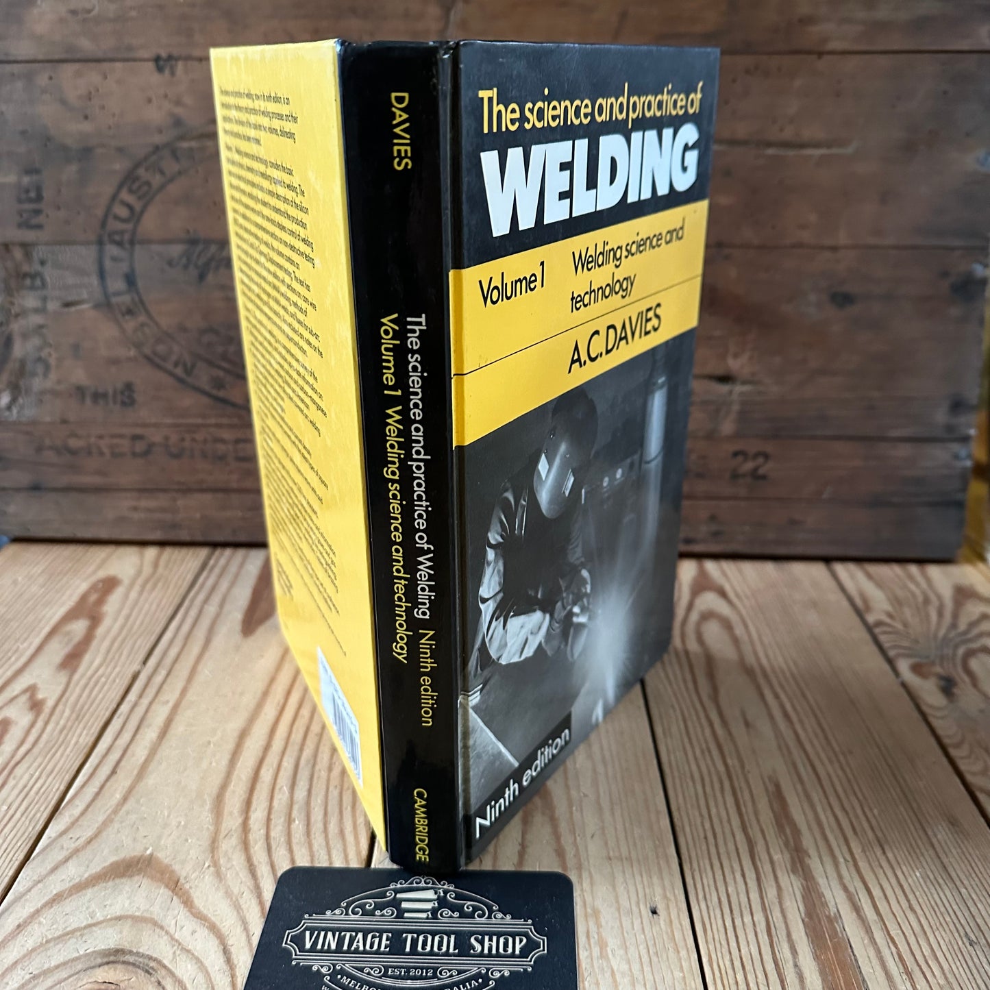 XBN46 Vintage 1989 The Science & Practice of WELDING BOOK Vol1 9th edition by A.C.Davies