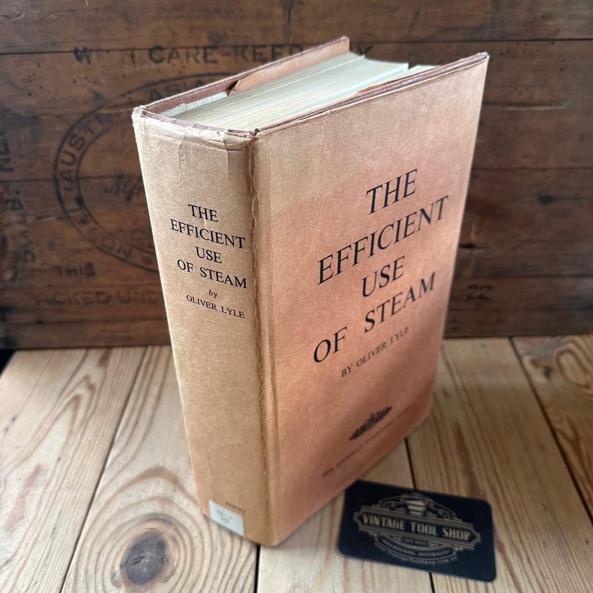 N2054 Vintage BOOK The EFFICIENT USE of STEAM by O.Lyle