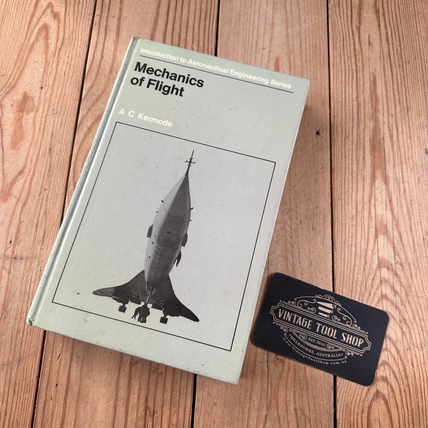 XBN86 Vintage 1981 BOOK MECHANICS OF FLIGHT by A.C.Kermode