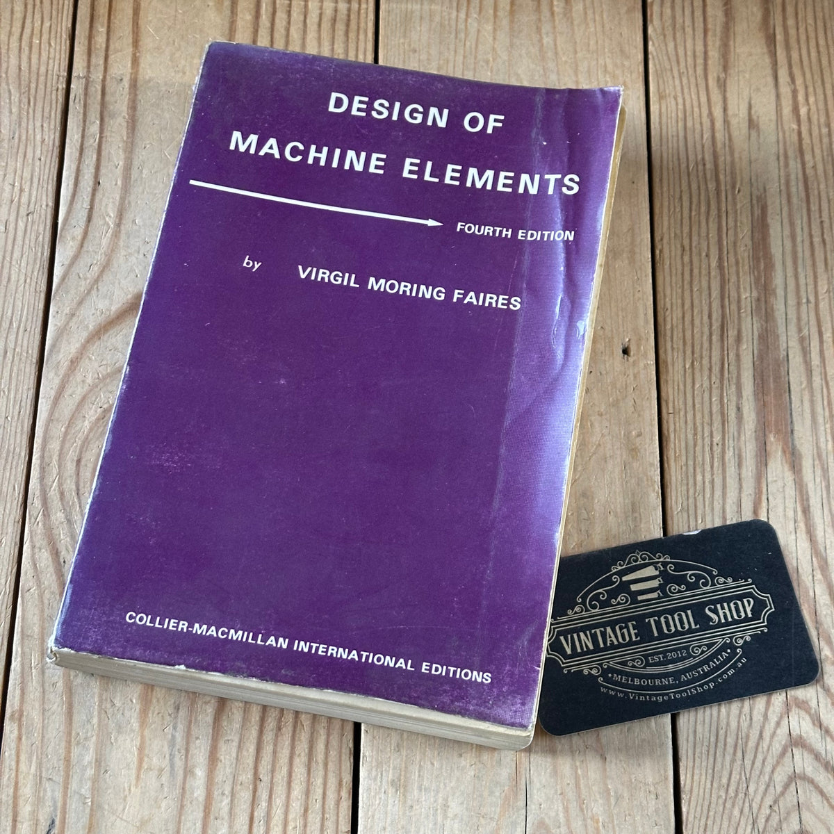 N2001 Vintage 1970 BOOK DESIGN of MACHINE ELEMENTS 4th Edition by V.M.Faires