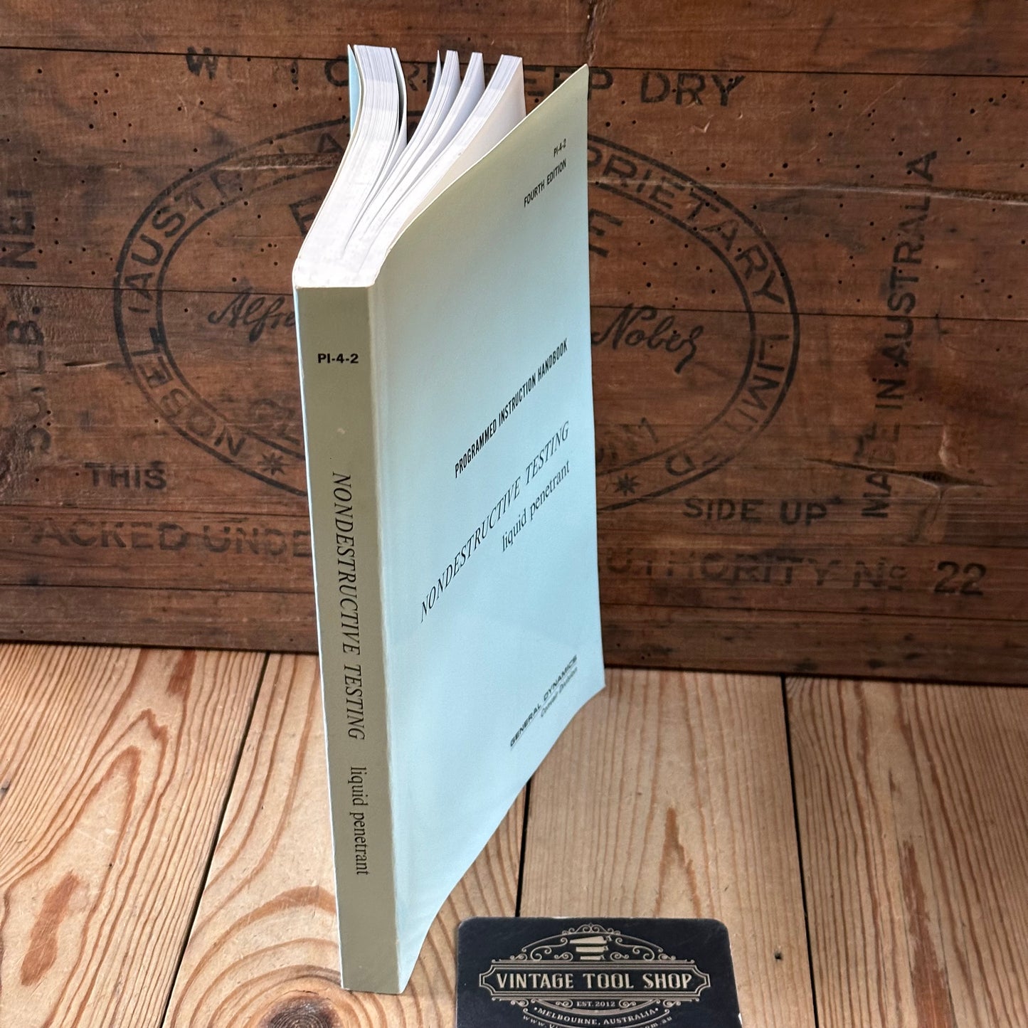 XBN149 Vintage BOOK PROGRAMMED INSTRUCTION HANDBOOK on NONDESTRUCTIVE TESTING Liquid Penetrant by General Dynamics