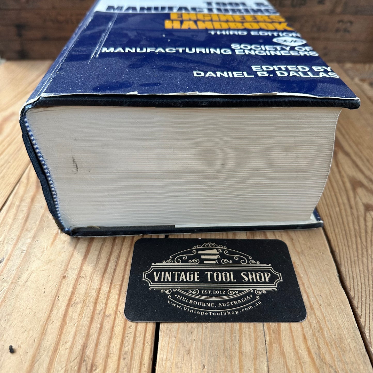 XBN117 Vintage 1976 BOOK TOOL & MANUFACTURING ENGINEERS HANDBOOK 3rd edition D.B.Dallas