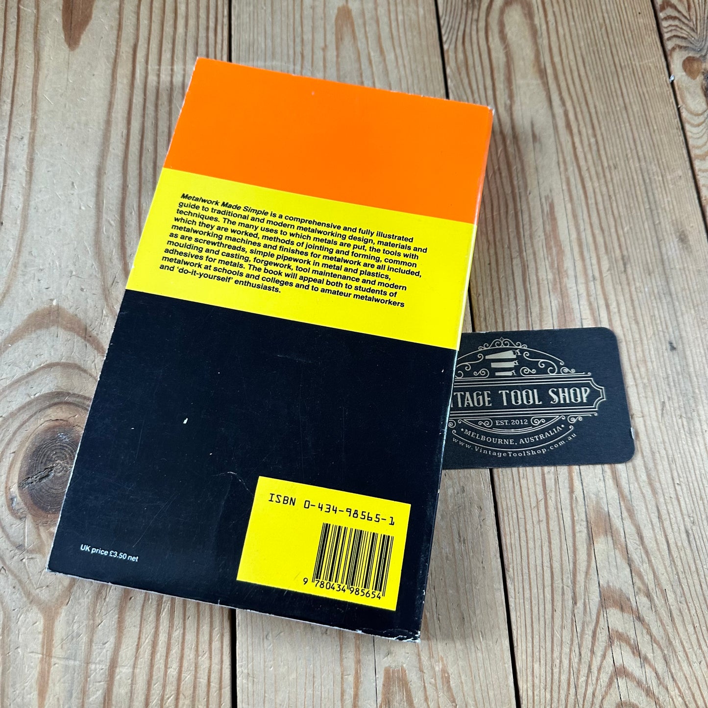 XBN142 Vintage 1984 BOOK METALWORK MADE SIMPLE by Tom Pettit, FRSA, MRST