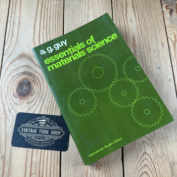 XBN39 Vintage 1976 Essentials of Materials Science BOOK by A.G.Guy