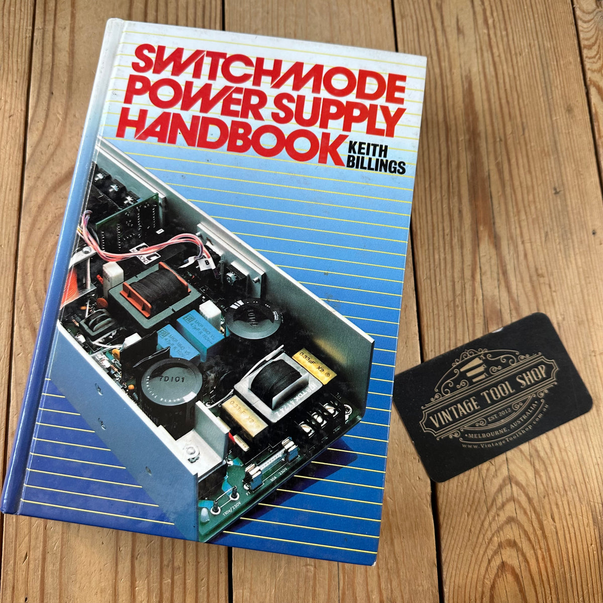 N1994 Vintage BOOK SWITCHMODE POWER SUPPLY HANDBOOK by K.Billings