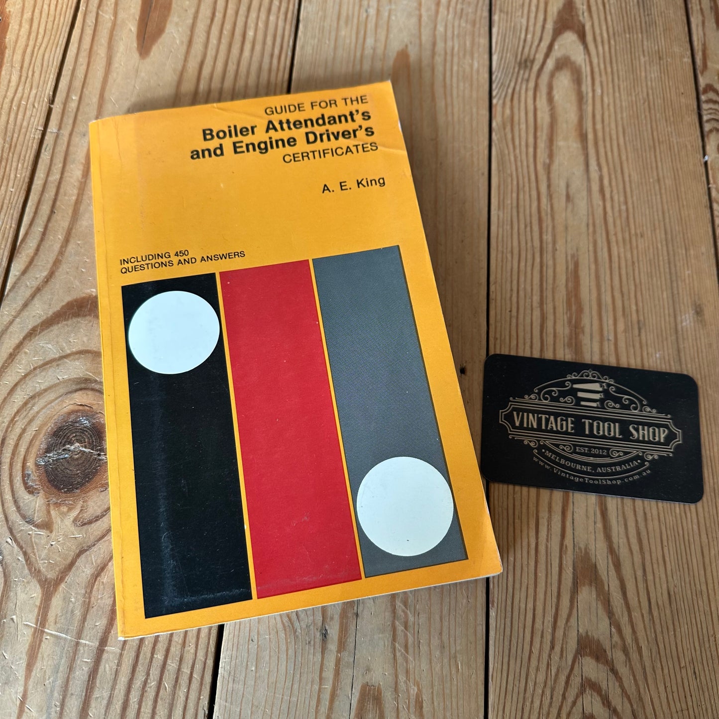XBN4 Vintage 1988 Guide for the Boiler Attendant’s and Engine Drivers Certificates BOOK by A.E.King