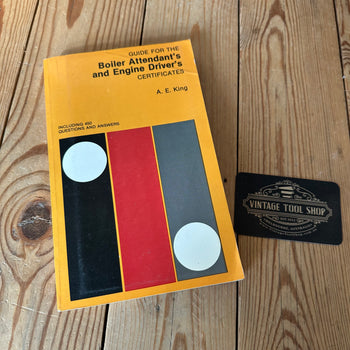 XBN4 Vintage 1988 Guide for the Boiler Attendant’s and Engine Drivers Certificates BOOK by A.E.King