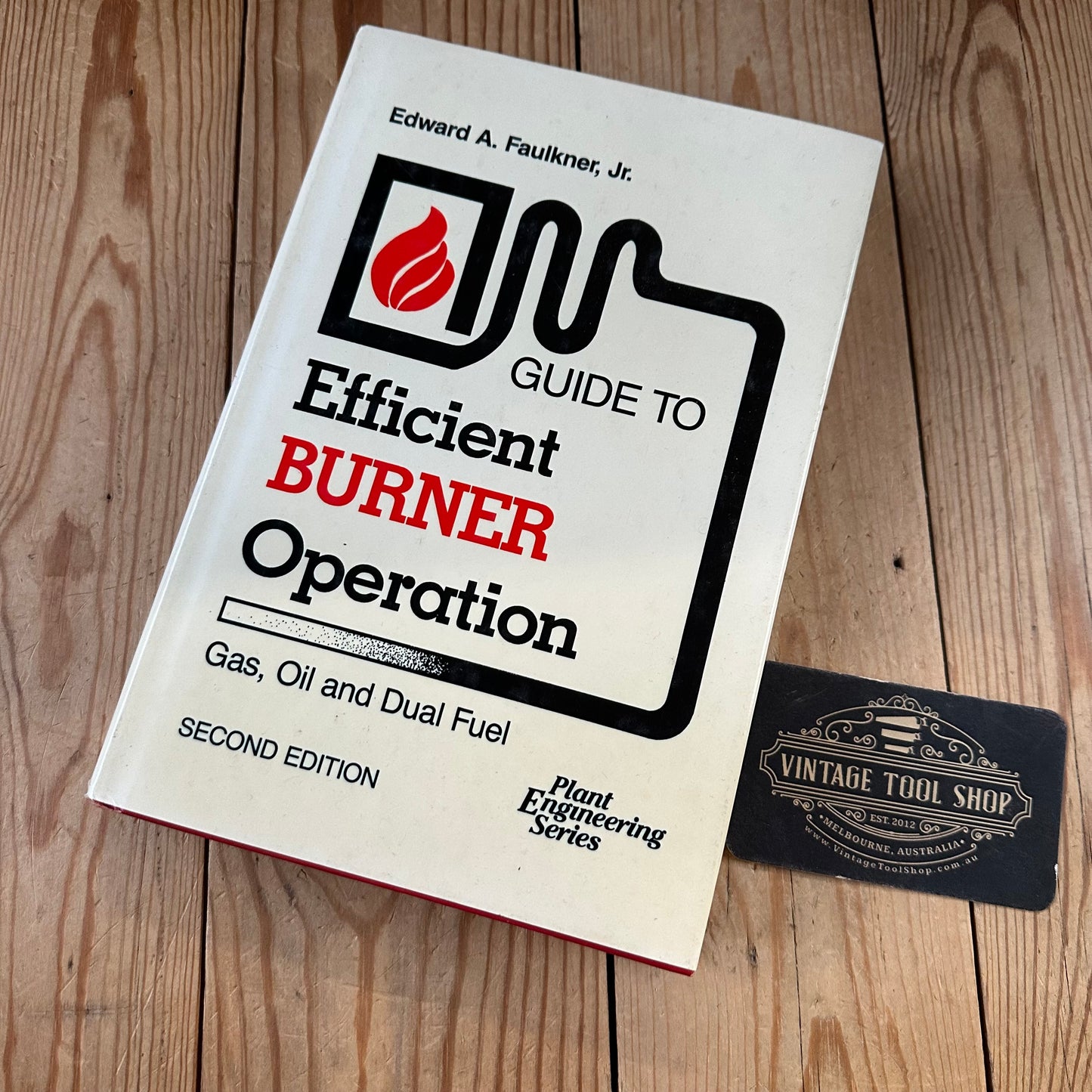 XBN152 Vintage 1986 BOOK Guide to EFFICIENT BURNER OPERATION 2nd Edition by E.A.Faulkner Jr