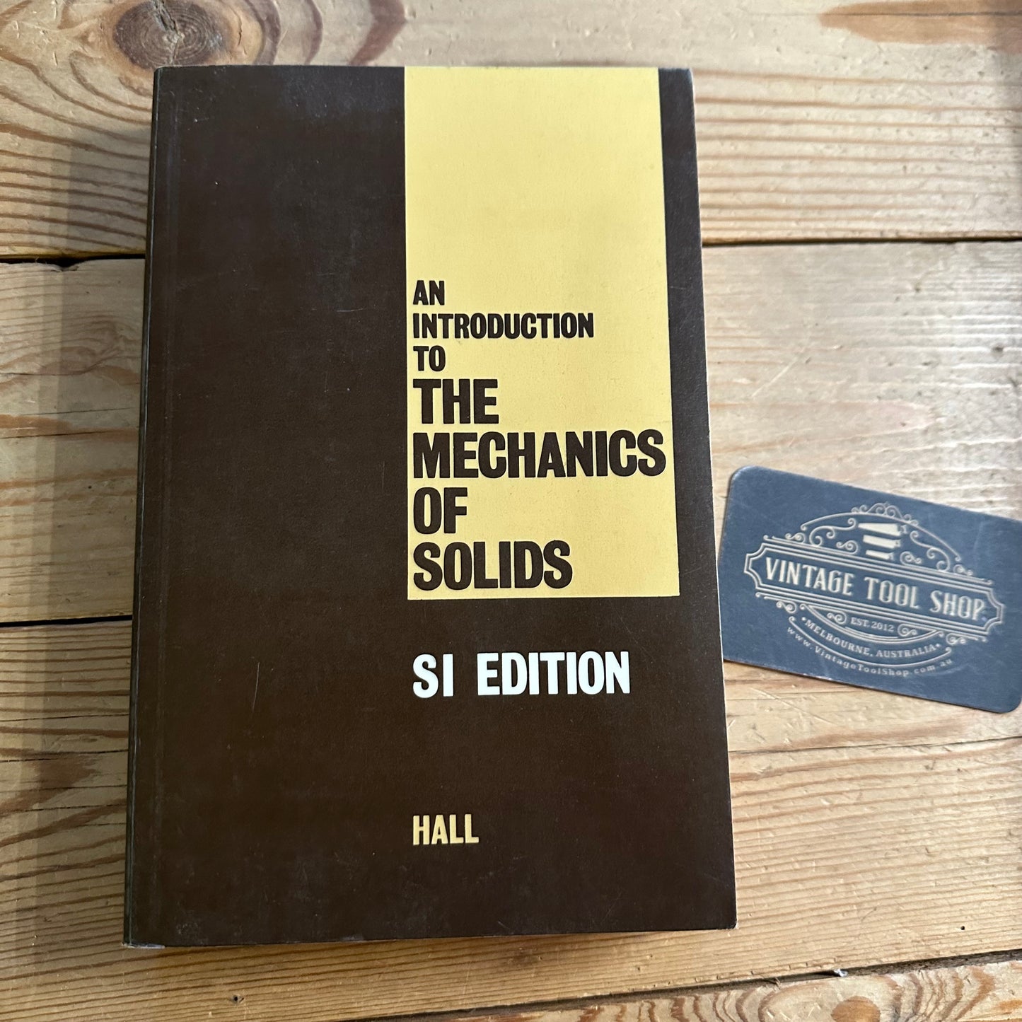 XBN170 Vintage 1980 BOOK An INTRODUCTION to the MECHANICS OF SOLIDS Stresses and Deformation in Bars SI edition by A.S.Hall