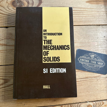 XBN170 Vintage 1980 BOOK An INTRODUCTION to the MECHANICS OF SOLIDS Stresses and Deformation in Bars SI edition by A.S.Hall