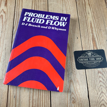 XBN110 Vintage 1986 of PROBLEMS in FLUID FLOW BOOK by D.J.Brasch & D.Whyman