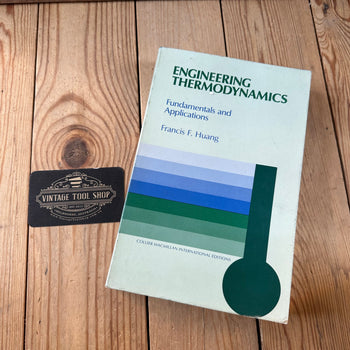 N2002 Vintage 1976 BOOK ENGINEERING THERMODYNAMICS, FUNDAMENTALS and APPLICATIONS by F.H.Huang