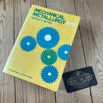 XBN15 Vintage 1976 MECHANICAL METALLURGY BOOK by G.E.Dieter 2nd Edition