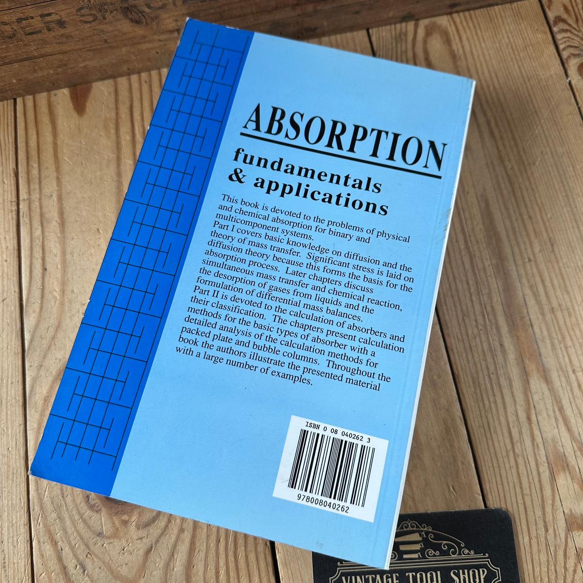 N1997 Vintage BOOK ABSORPTION FUNDAMENTALS & APPLICATIONS by R.Zarzycki & A.Chacuk
