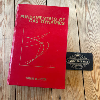 XBN67 Vintage 1977 BOOK Fundamentals of GAS DYNAMICS by R.D.Zucker