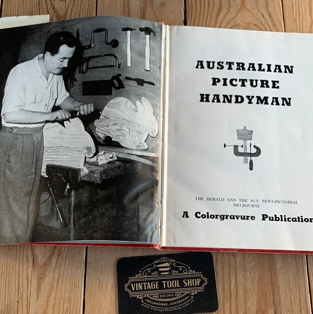 BO25 Vintage 1950s AUSTRALIAN PICTURE HANDYMAN Hand tools craftsman BOOK