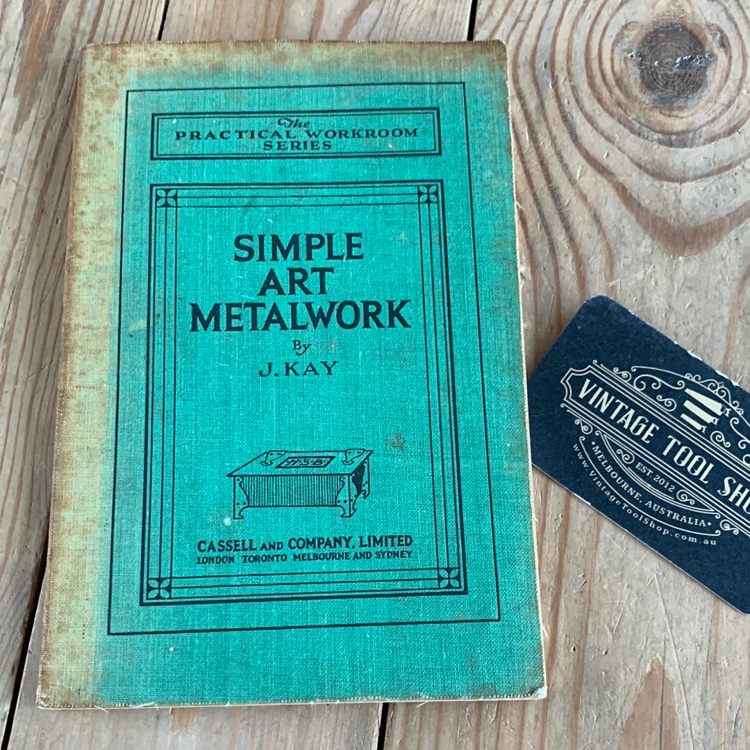 SOLD XB1-22 Vintage 1945 SIMPLE ART METALWORK by J.Kay metal work BOOK